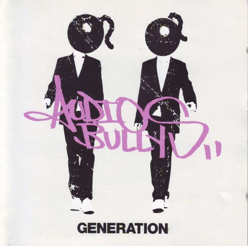 AUDIO BULLYS - Generation 0094634331722 NM (R25 SALE)