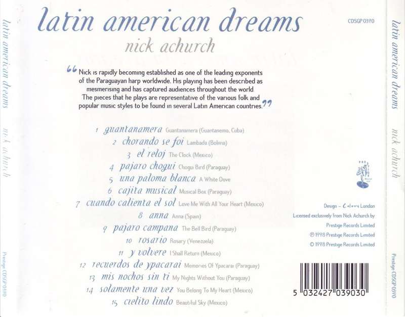 NICK ACHURCH - Latin American Dreams (CD) CDSGP 0390 EX  (R25 SALE)