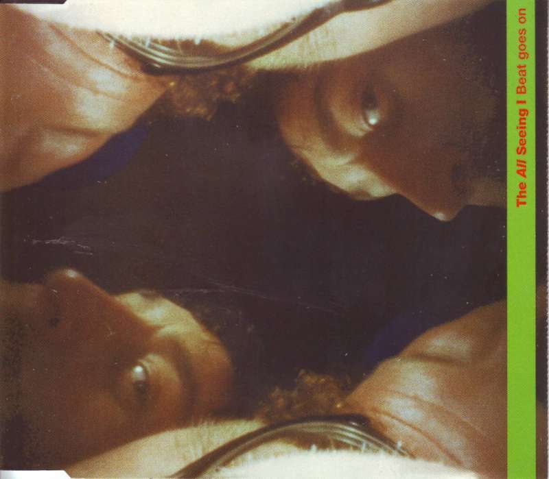 THE ALL SEEING I - Beat goes on (CD single) MAXCD 088 NM-