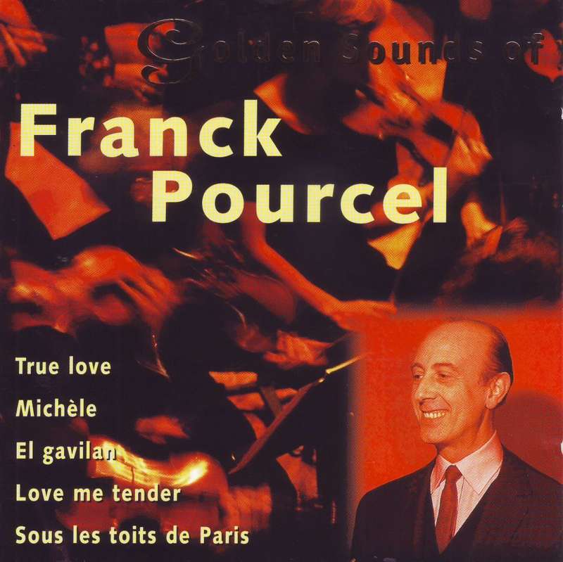 FRANCK POURCEL - The golden sounds of Franck Pourcel (CD) GS 864882 NM