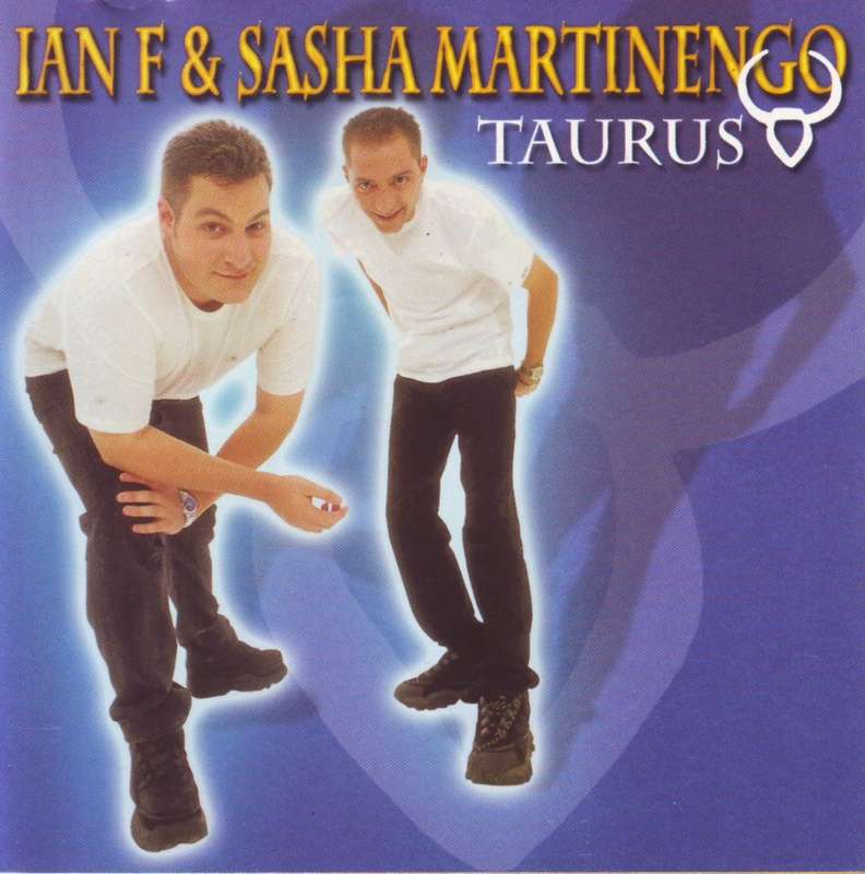 IAN F and SASHA MARTINENGO - Taurus (CD) CDPRC 0065 NM-
