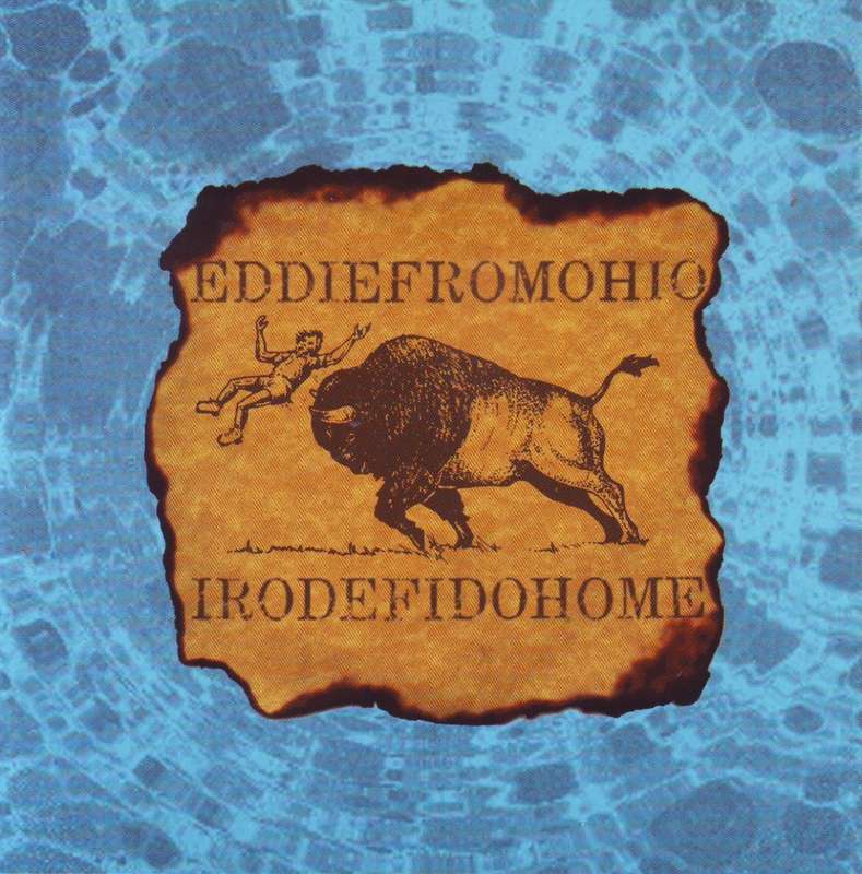 EDDIE FROM OHIO - I rode fido home (CD) VSR 003 NM (R25 SALE)