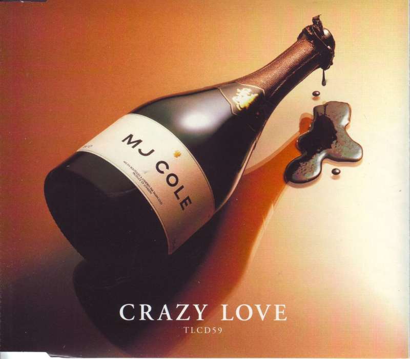 MJ COLE - Crazy love (CD single) TLCD59/562 709-2