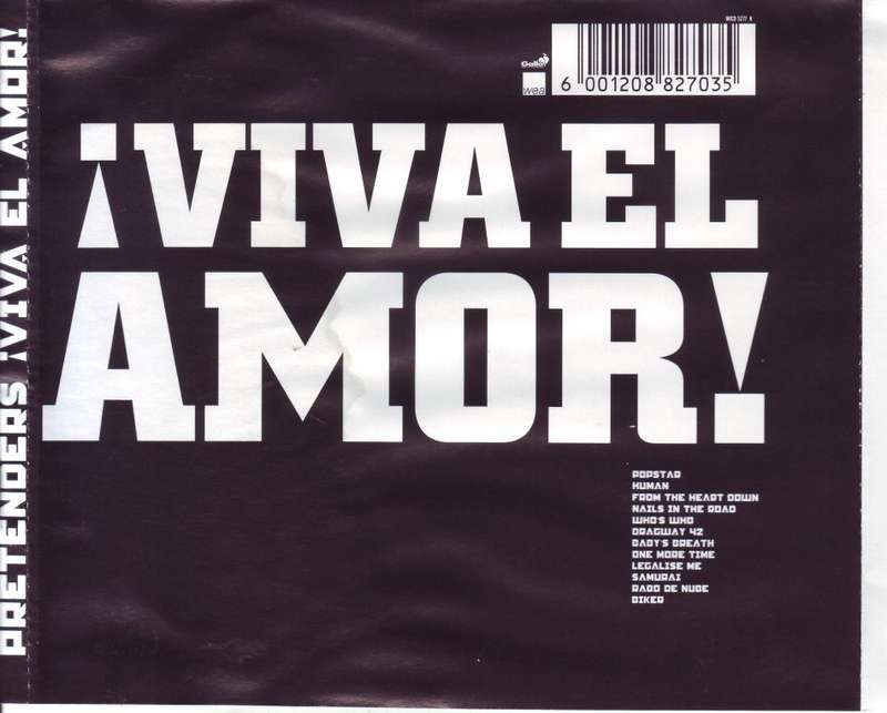 PRETENDERS - Viva el amor! (CD) WICD 5277 EX