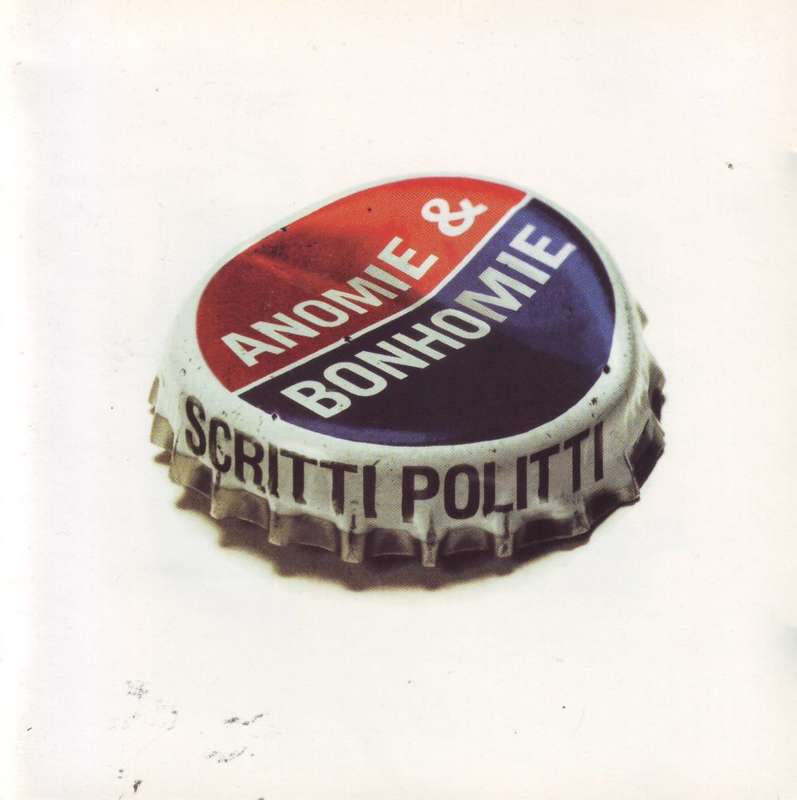 SCRITTI POLITTI - Anomie & bonhomie (CD) CDV 2884 EX