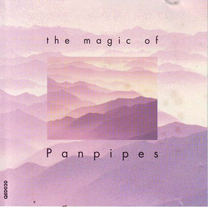 THE MAGIC OF PANPIPES (CD) QED020 (R25 SALE)