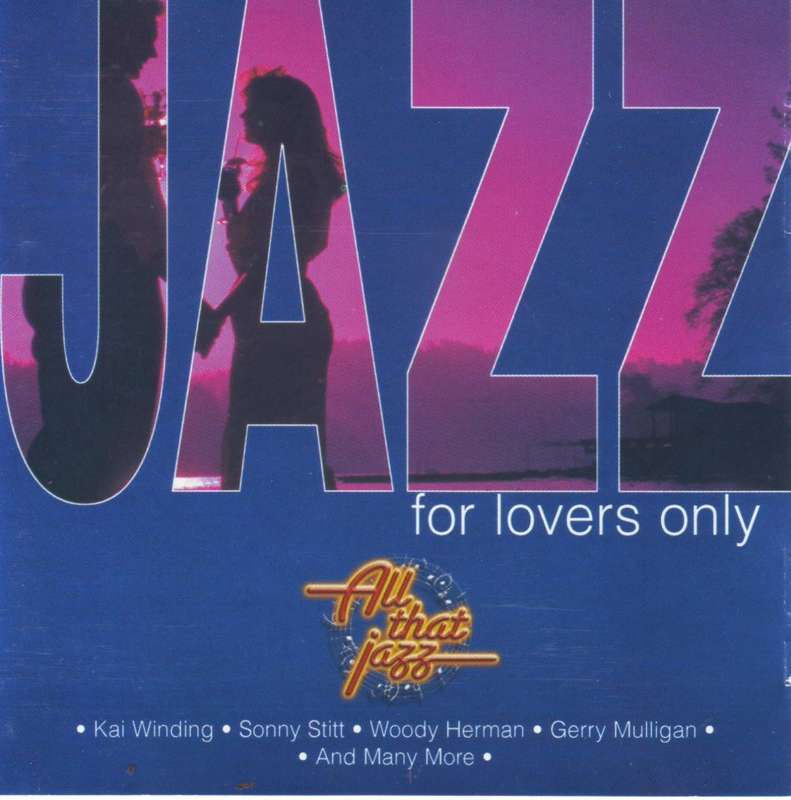 JAZZ FOR LOVERS ONLY - Compilation (CD) 3899842  (FREE BULK SHIPPING)