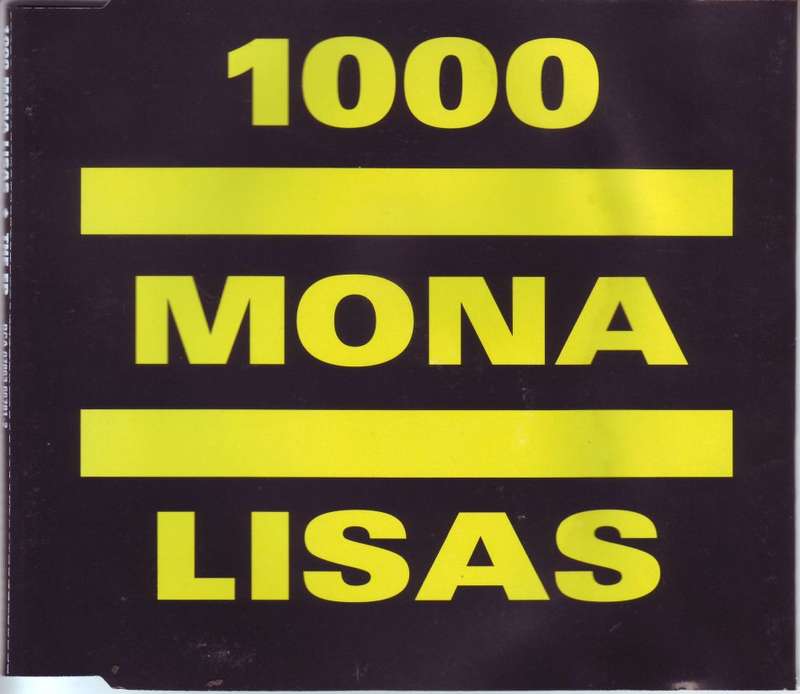 1000 MONA LISAS - The EP (CD) RCA 07863 66781-2