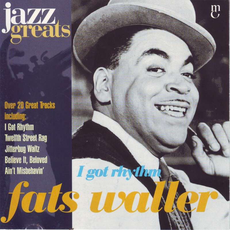 JAZZ GREATS - Fats Waller I Got Rhythm (CD) NM  (R25 SALE)