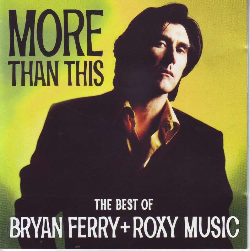 BRYAN FERRY + ROXY MUSIC - More than this the best of (CD) CDVIR (WE) 292 EX