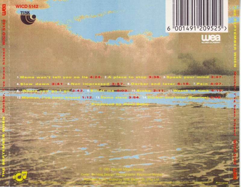 THE SEPTEMBER WHEN - Mother I`ve been kissed (CD) WICD 5142 EX (R25 SALE)