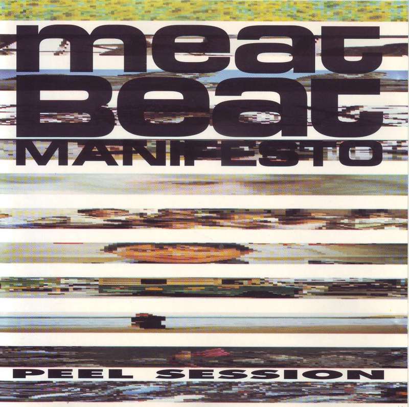 MEAT BEAT MANIFESTO - Peel session (CD, EP) SFPSCD 088 NM