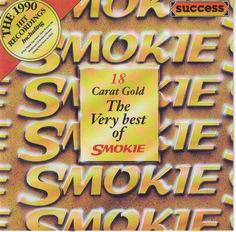 SMOKIE - 18 CARAT GOLD THE VERY BEST OF SMOKIE (CD) MMTCD 1640 EX