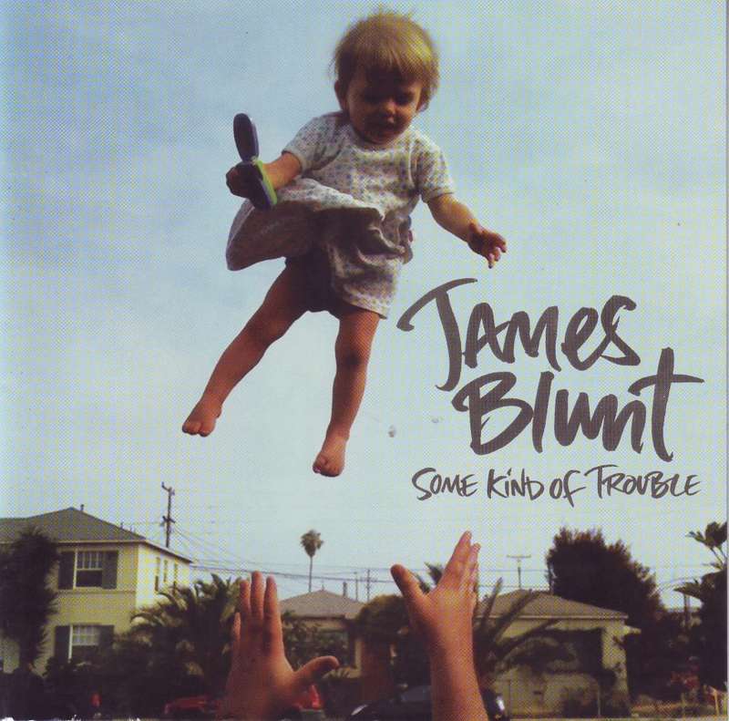 JAMES BLUNT - Some kind of trouble (CD) ATCD 10311
