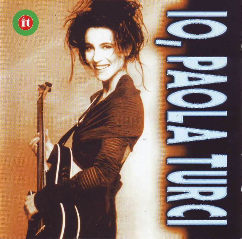 PAOLA TURCI - Io (CD) 37-491549-10 NM-