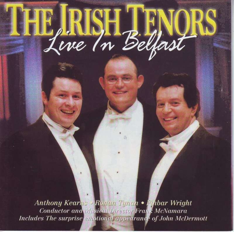 THE IRISH TENORS - Live In Belfast CCBK 7503 VG+ (R25 SALE)