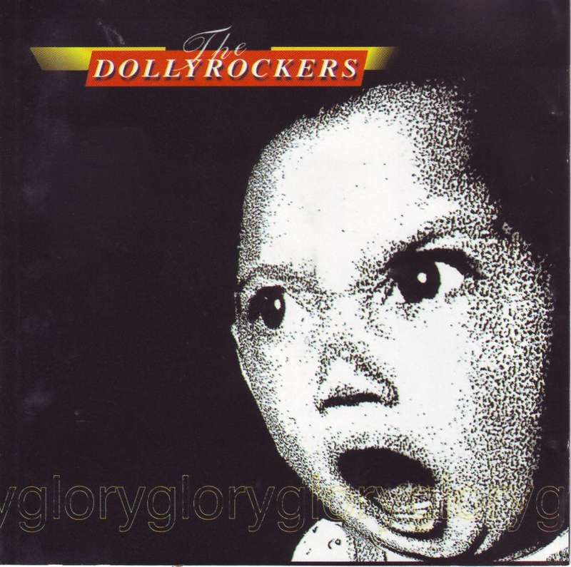 THE DOLLY ROCKERS - Glory glory glory (CD) GGG NM-
