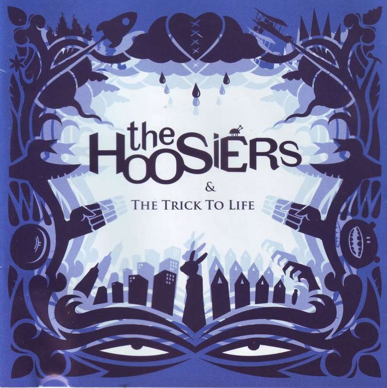 THE HOOSIERS - The trick to life (CD)  88697156912/1 NM- (R25 SALE)