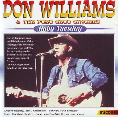 DON WILLIAMS and THE POZO SECO SINGERS - Ruby tuesday (CD) 16218CD NM-