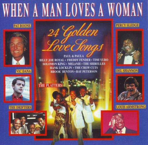 WHEN A MAN LOVES A WOMAN 24 GOLDEN LOVE SONGS - Compilation (CD) MPV 5509 VG+