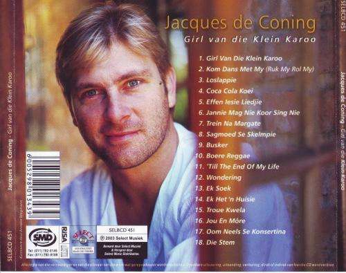 JACQUES DE CONING -  Girl van die Klein Karoo (CD) SELBCD 451 NM  (R25 SALE)