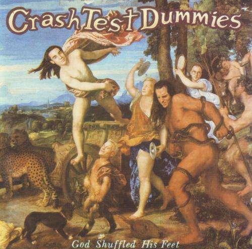 CRASH TEST DUMMIES - God shuffled his feet (CD) CDAST (WF) 275 VG+
