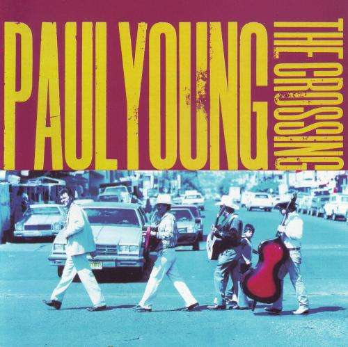 PAUL YOUNG - The crossing (CD) CDCOL 3794 K NM-