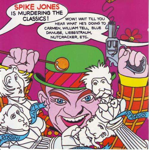 SPIKE JONES - Spike Jones Is Murdering The Classics (CD) 74321 13577 2 NM- (R25 SALE)