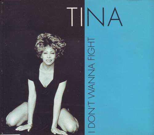 TINA TURNER - I don`t wanna fight (CD single) 7243 8 80647 2 9 VG+