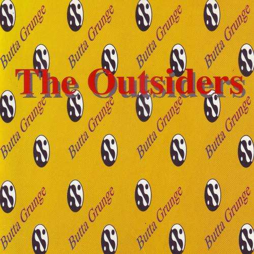 THE OUTSIDERS - Butta grunge (CD) CDDGR 1241 NM