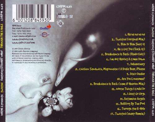 WAYNE G PRESENTS TWISTED FT STEWART WHO? - Through The K Hole (CD) CDRPM 1683 NM-