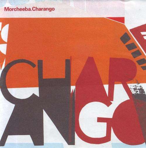 Morcheeba - Charango (CD) WICD 5337
