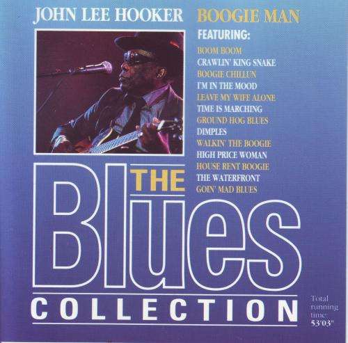 THE BLUES COLLECTION JOHN LEE HOOKER - Boogie man (CD) BLU NC 001 NM