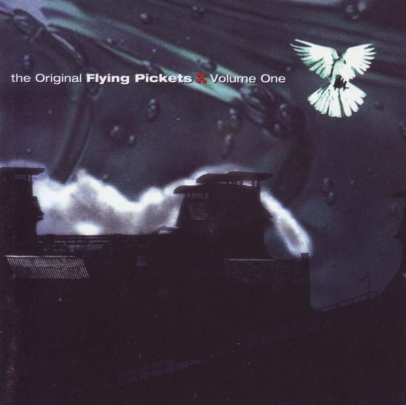 THE FLYING PICKETS - The Original Flying Pickets Volume One (CD) 4509-98245-2 NM-