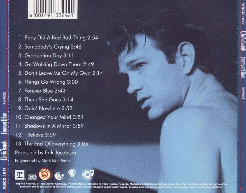 CHRIS ISAAK - Forever blue (CD) WBCD 1817  EX