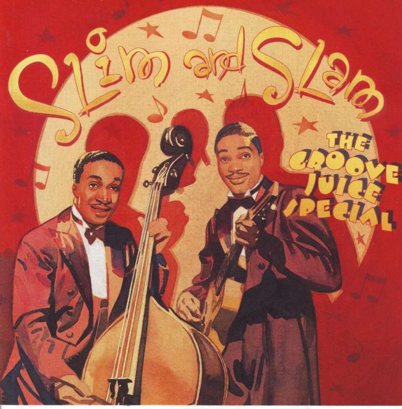 SLIM & SLAM - The groove juice special (CD) 485100 2 NM