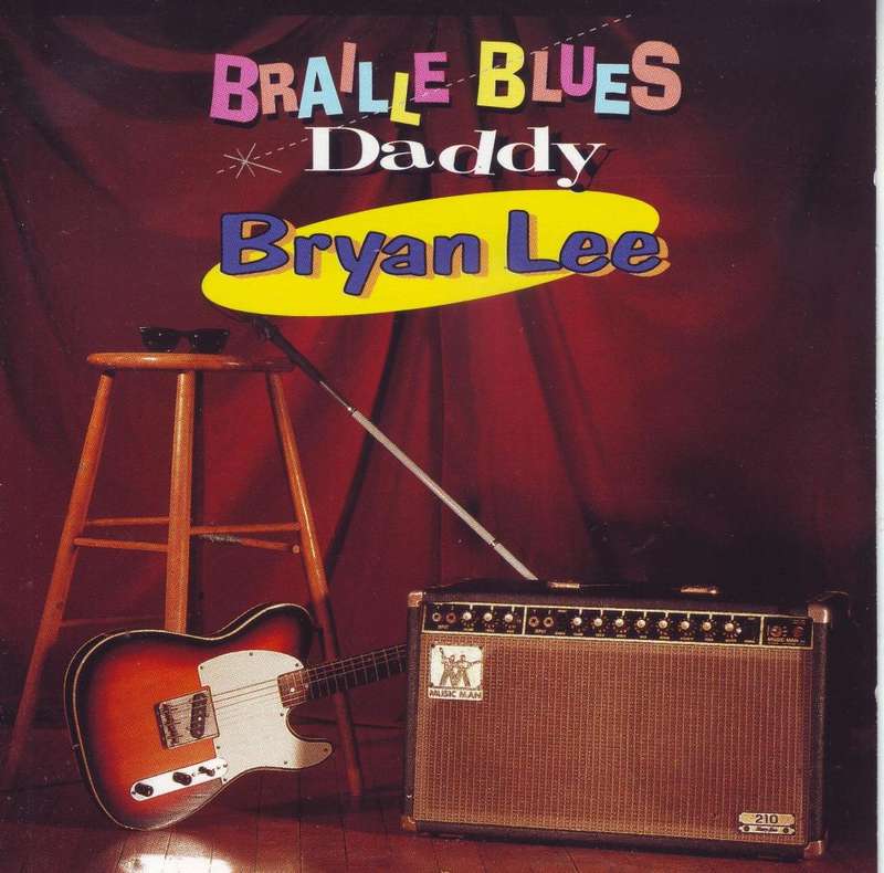 BRYAN LEE - Braille blues daddy (CD) JUST 62-2NM