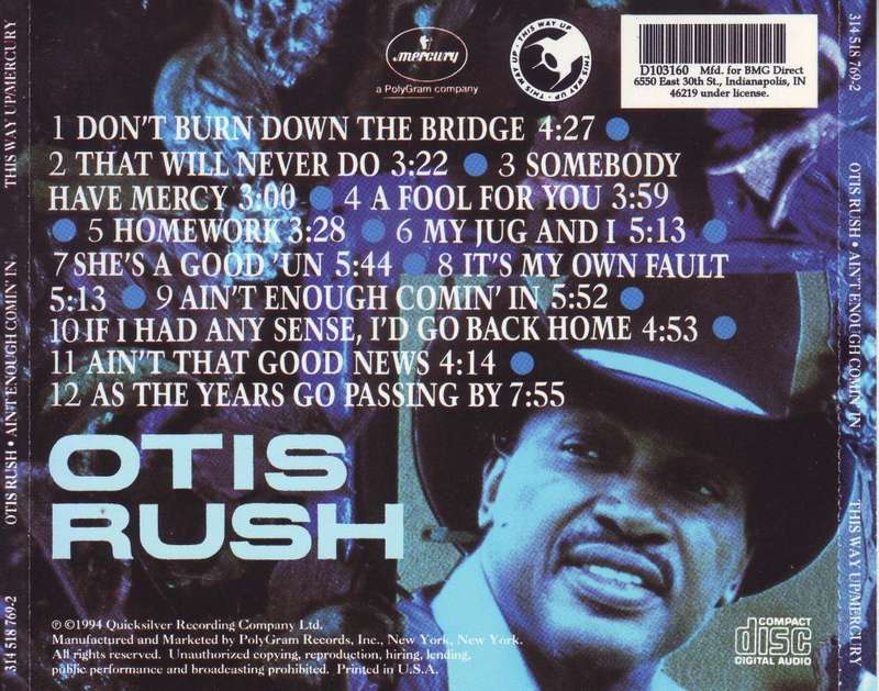 OTIS RUSH - Ain`t enough comin` in (CD, club edition) D103160 (314 518 769-2) VG+