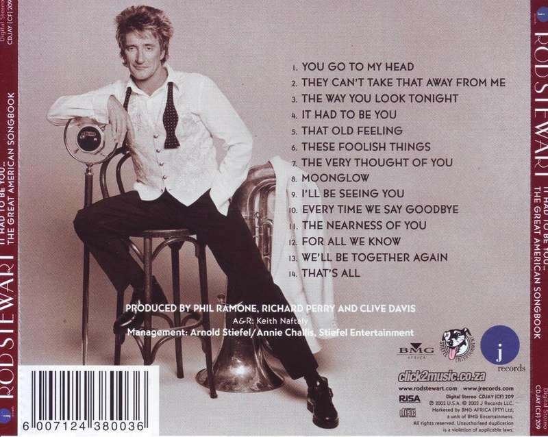 ROD STEWART - It Had To Be You.. The Great American Songbook (CD) CDJAY (CF) 209 VG
