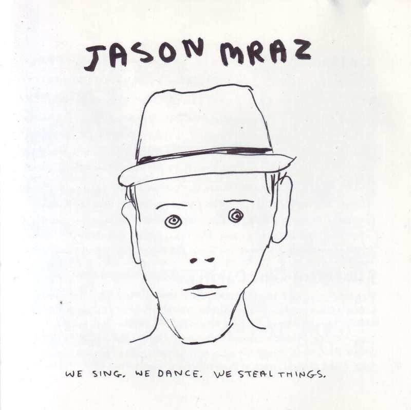 JASON MRAZ - We sing, we dance, we steal things (CD) ATCD 10276 VG+