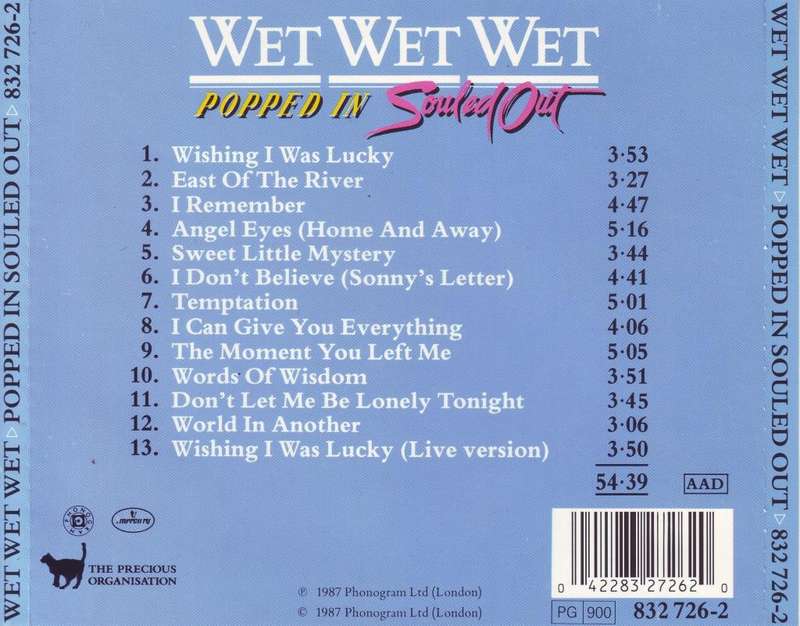 WET WET WET - Popped in souled out (CD) 832 726-2 VG+