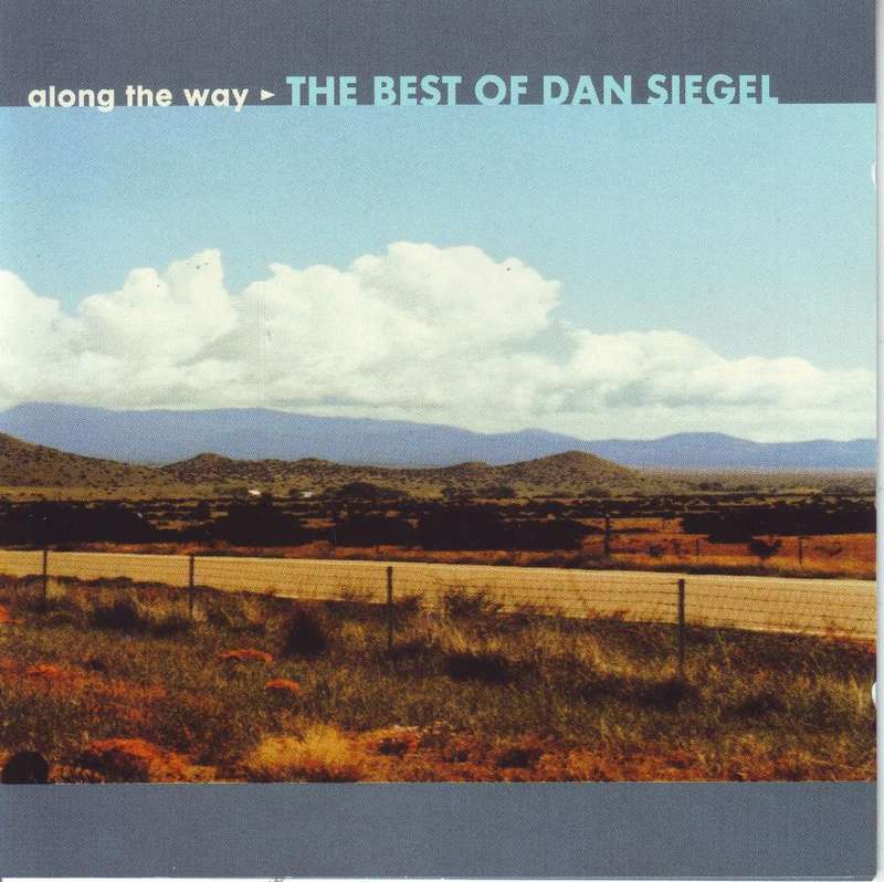 DAN SIEGEL - Along The Way: The Best Of Dan Siegel (CD) CDCOL 6209 K NM-