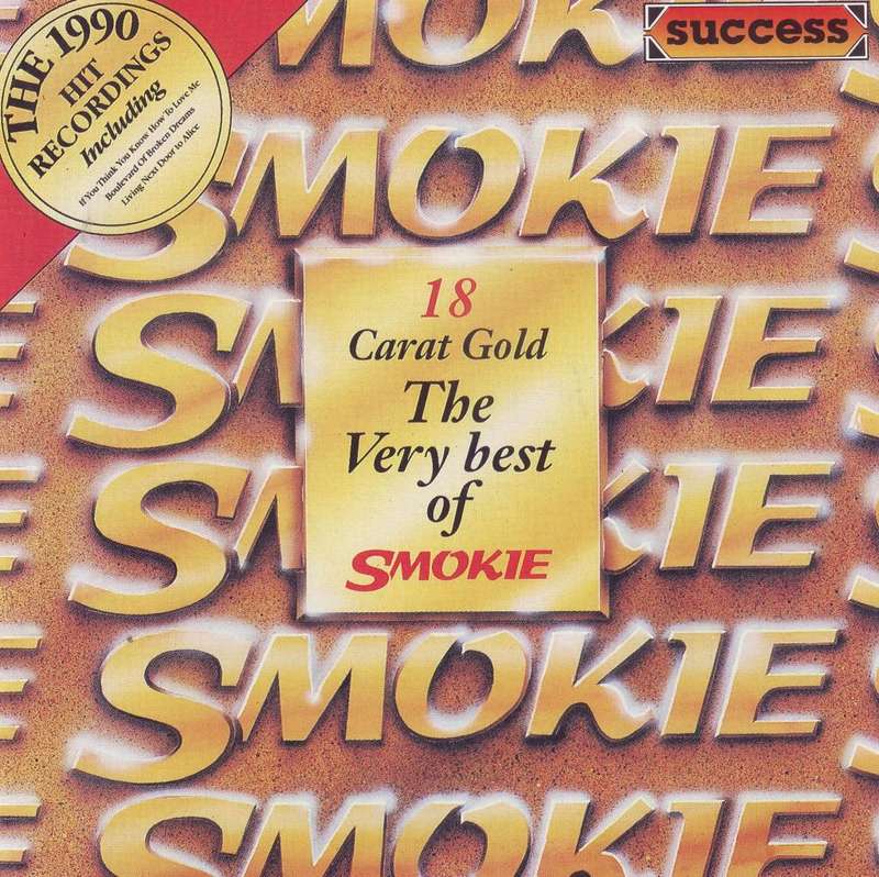 SMOKIE - 18 Carat Gold The Very Best Of Smokie (CD) MMTCD 1640 VG