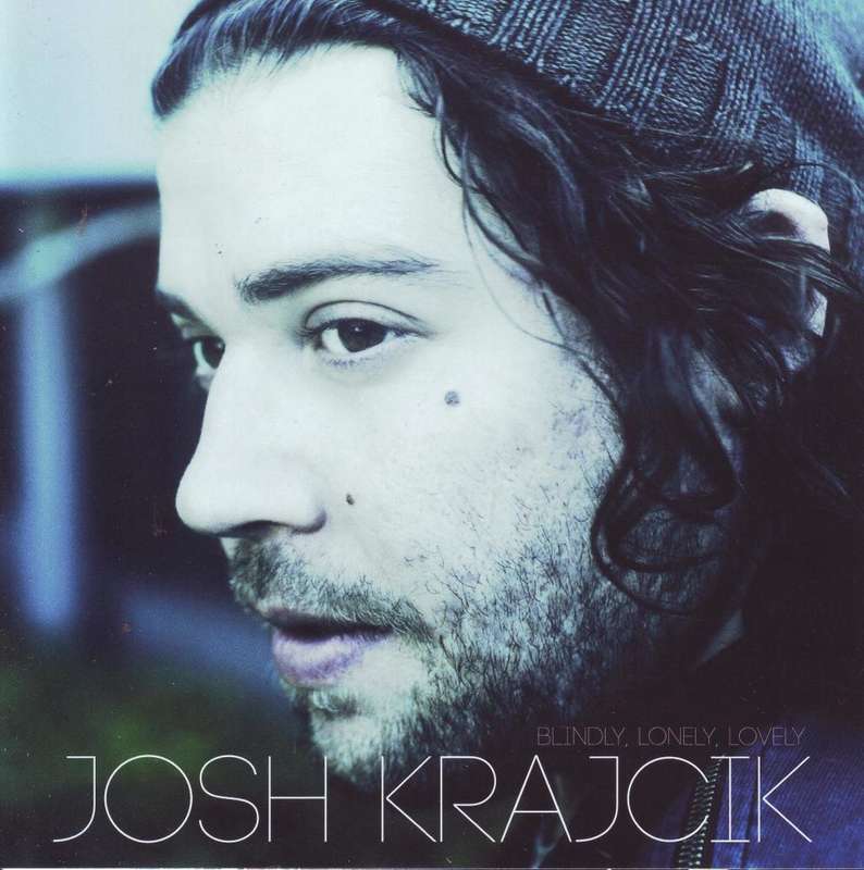 JOSH KRAJCIK - Blindly, lonely, lovely (CD) 81003373-2  EX