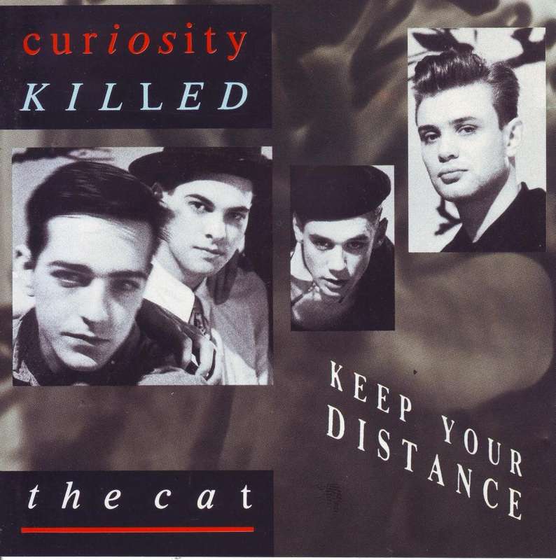 CURIOSITY KILLED THE CAT - Keep your distance (CD) 832 025/2  EX