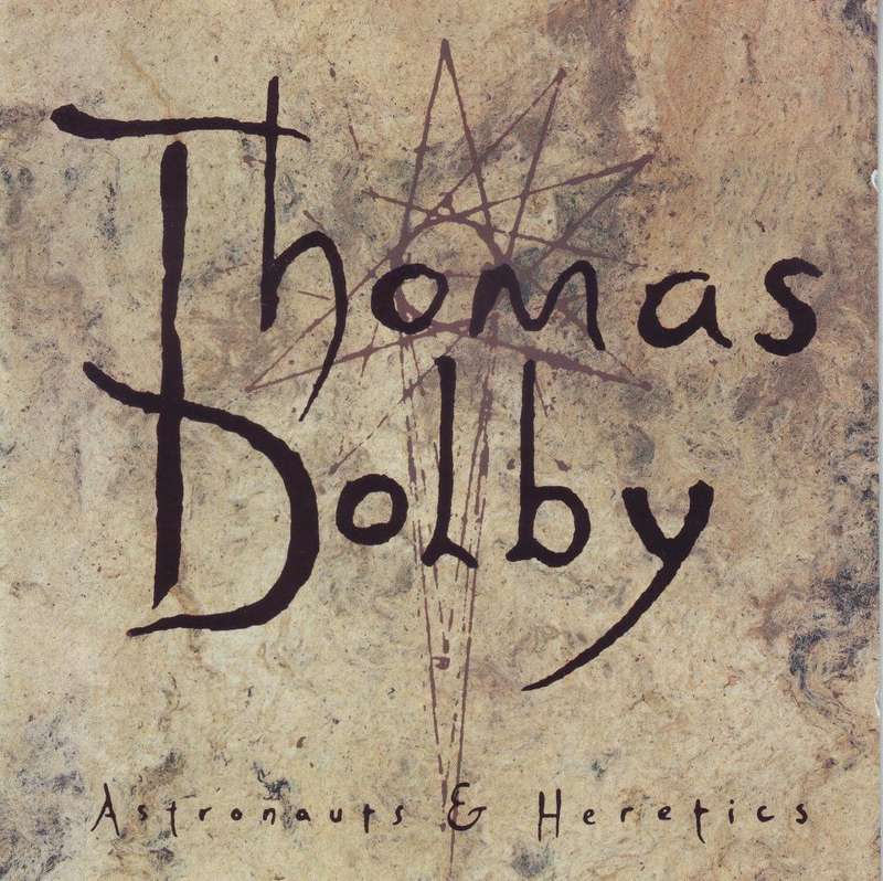 THOMAS DOLBY - Astronauts & heretics (CD) CDVNC 5224  NM-