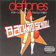 DEFTONES - BACK TO SCHOOL (MINI MAGGIT) 9362-48082-2