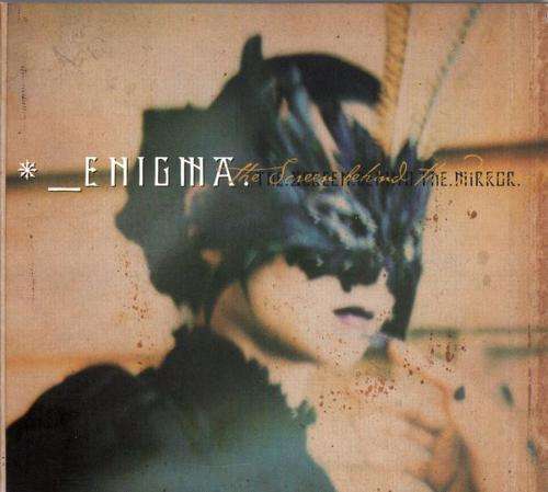 ENIGMA - THE SCREEN BEHIND THE MIRROR