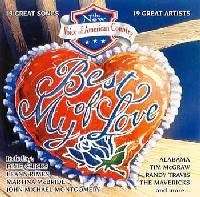 THE NEW VOICE OF AMERICAN COUNTRY - BEST OF MY LOVE CDBSP (WM) 3077 *REDUCED* (FREE BULK SHIPPING)