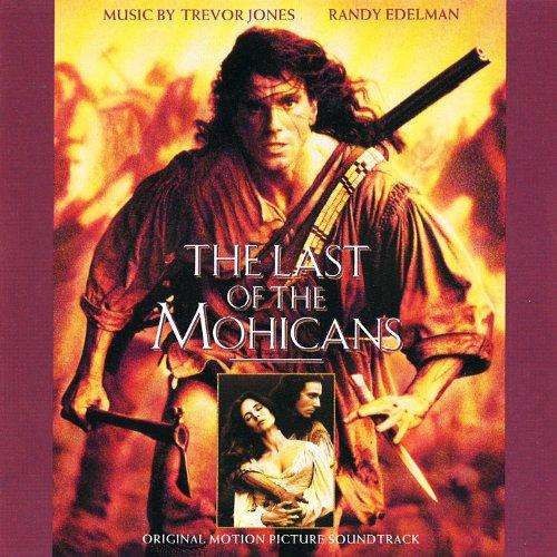 THE LAST OF THE MOHICANS   Motion Picture Soundtrack
